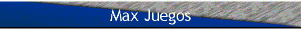 Max Juegos